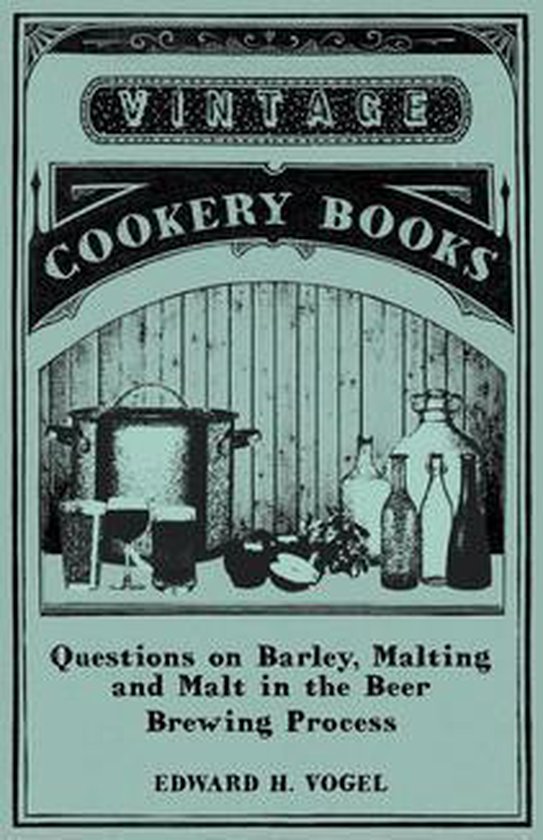 Questions on Barley, Malting and Malt in the Beer Brewing Pr ... - cover