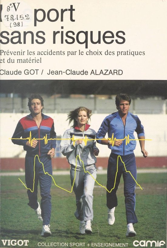 Le sport sans risques : prévenir les accidents par le choix ... - cover