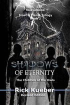 Shadows of Eternity