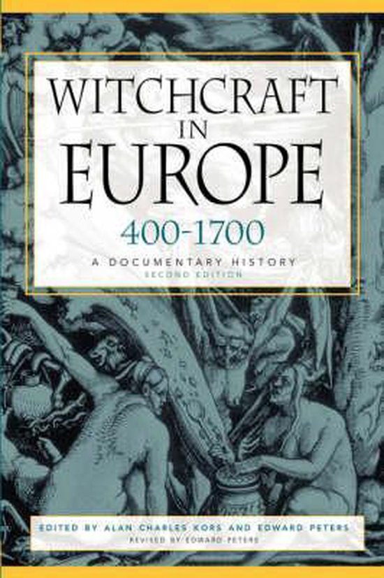Witchcraft In Europe 4001700 A Documenta