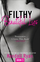 Filthy Beautiful Series 1 - Filthy Beautiful Lies (Filthy Beautiful Series, Book 1)
