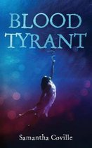 Blood Tyrant