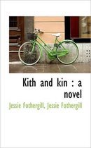 Kith and Kin