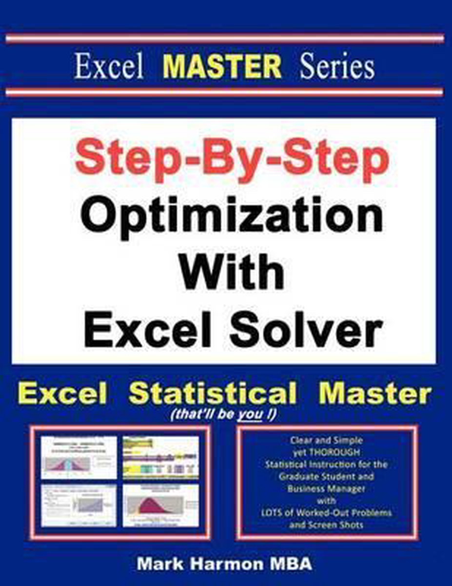 Bol Com Step By Step Optimization With Excel Solver The Excel Statistical Master