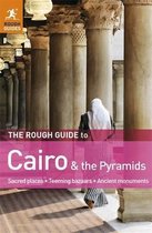 The Rough Guide to Cairo & the Pyramids