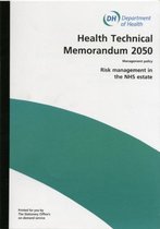 Health technical memorandum- Risk management in the NHS Estate