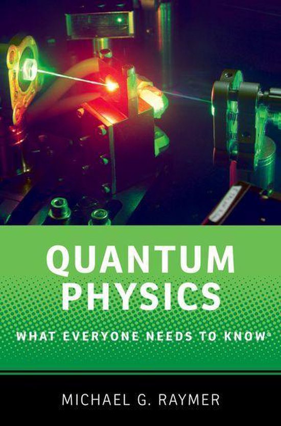 What Everyone Needs To Know® - Quantum Physics - cover