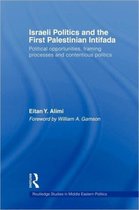 Israeli Politics And The First Palestinian Intifada