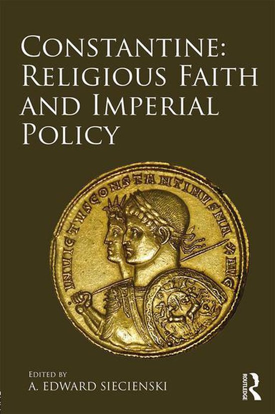 Constantine: Religious Faith and Imperial Policy - cover