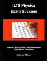 Ilts Physics Exam Success
