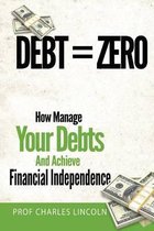 Debt = Zero