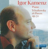 Igor Kamenz - 18 Pieces For Solo Piano Op.72 (CD)