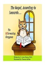 The Gospel According to Leonardo.... the Caterwauling Clergyman!