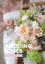 Top 40 Wedding Roses