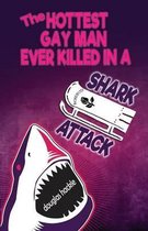The Hottest Gay Man Ever Killed in a Shark Attack