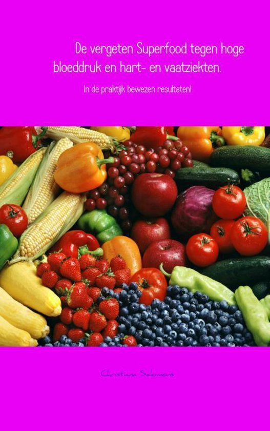 De vergeten superfood tegen hoge bloeddruk en hart- en vaatz ... - cover