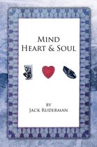 Mind Heart & Soul