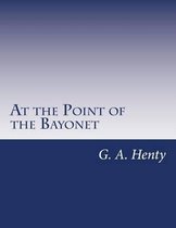 At the Point of the Bayonet