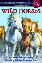 A Stepping Stone Book - Wild Horses