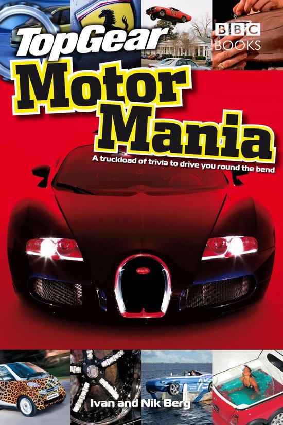 Top Gear Motor Mania (ebook), Ivan Berg 9781409047308 Boeken