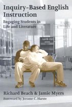 Language & Literacy- Inquiry-based English Instruction Engaging Students in Life and Literature