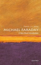Very Short Introductions - Michael Faraday: A Very Short Introduction