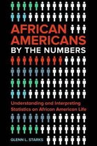 African Americans by the Numbers