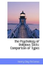 The Psychology of Religious Sects