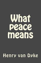 What Peace Means