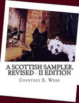 A Scottish Sampler, Revised - II Edition