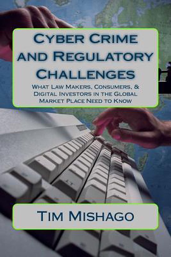 Cyber Crime and Regulatory Challenges - cover
