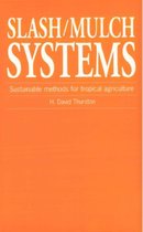 Slash/Mulch Systems