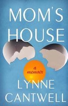 Mom's House