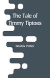 The Tale of Timmy Tiptoes