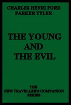 The Young and the Evil