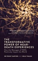 The Transformative Power of Near Death Experiences