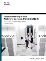 Interconnecting Cisco Network Devices, Part 2 (Icnd2) Founda