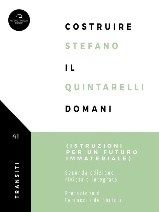 Transitii Transiti - Costruire il Domani (ebook), Stefano Quintarelli ...