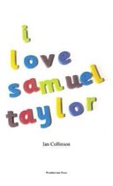 I Love Samuel Taylor