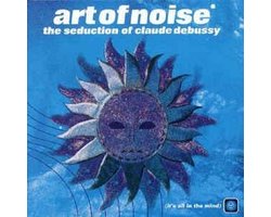 Art Of Noise - Seduction Of Claude Debus