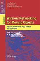 Lecture Notes in Computer Science 8611 - Wireless Networking for Moving Objects