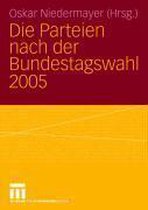 Die Parteien nach der Bundestagswahl 2005