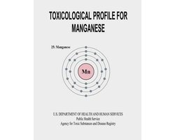 Toxicological Profile for Manganese
