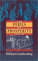 The Perils of Prosperity 1914-1932