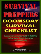 Survival Preppers Doomsday Survival Checklist