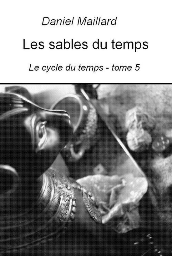 Le cycle du temps 5 - Les sables du temps - cover
