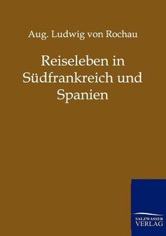 Reiseleben in Südfrankreich und Spanien - cover