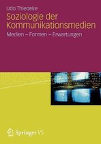 Soziologie der Kommunikationsmedien