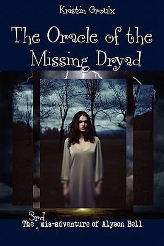 The Oracle of the Missing Dryad - cover