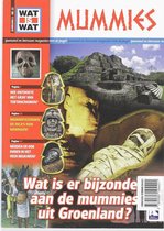 Wat Is Wat Deel 12; Mummies